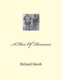 A Hero Of Romance 1