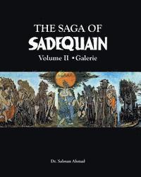 bokomslag The Saga of SADEQUAIN, Volume II