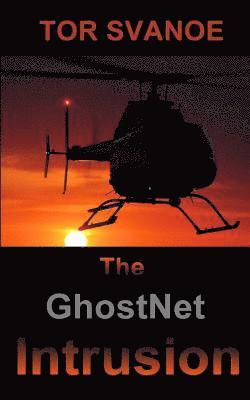 bokomslag The GhostNet Intrusion