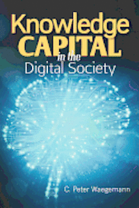 bokomslag Knowledge Capital in the Digital Society