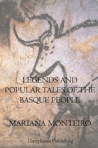bokomslag Legends And Popular Tales Of The Basque People