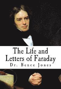 bokomslag The Life and Letters of Faraday