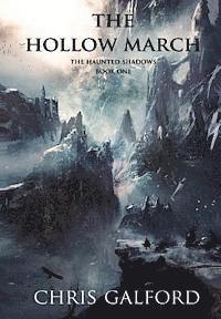 The Hollow March: The Haunted Shadows 1