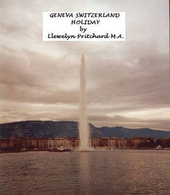 bokomslag Geneva Switzerland Holiday