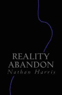 Reality Abandon 1