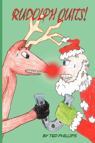 bokomslag Rudolph Quits!
