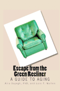 bokomslag Escape from the Green Recliner