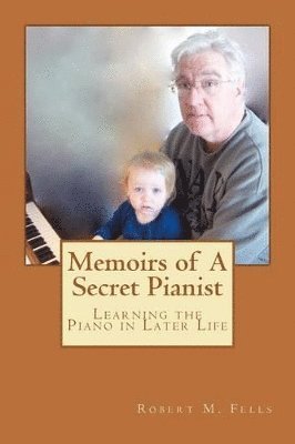 bokomslag Memoirs of A Secret Pianist