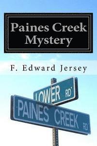 bokomslag Paines Creek Mystery: A Cape Cod Mystery/Thriller