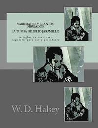 bokomslag Variedades y llantos dibujados, La Tumba de Julio Jaramillo