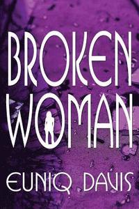 bokomslag Broken Woman