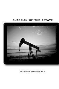bokomslag Guardian of The Estate