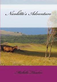 bokomslag Nicolette's Adventure