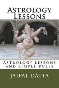 bokomslag Astrology Lessons: Astrology Lessons and simple rules