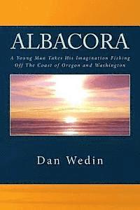 Albacora: A young man takes his imagination fishing. 1