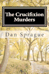 bokomslag The Crucifixion Murders