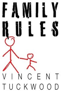 bokomslag Family Rules - A Novel
