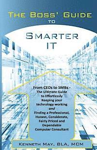 bokomslag The Boss' Guide to Smarter IT