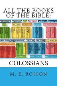 M. E. Rosson - All the Books of the Bible: NT Edition-Epistle to the Colossians, Häftad