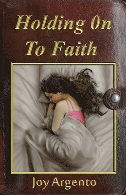 Holding On To Faith 1