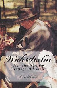bokomslag With Stalin: Memoirs from My Meetings with Stalin