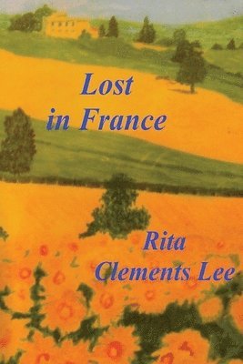 Lost in France 1