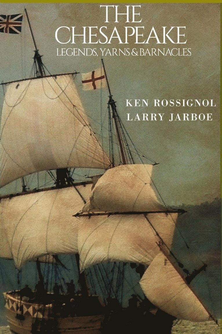 Larry Jarboe, Jack Rue - Chesapeake, Häftad