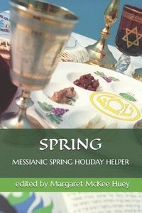 bokomslag Messianic Spring Holiday Helper