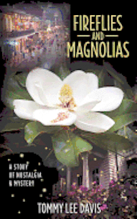 bokomslag Fireflies and Magnolias