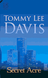 Tommy Lee Davis - Secret Acre, Häftad