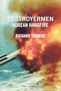 bokomslag Destroyermen: Korean Hangfire