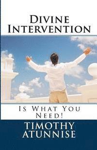 bokomslag Divine Intervention: Is What You Need!