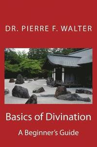 bokomslag Basics of Divination: A Beginner's Guide