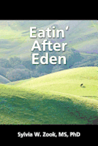 Eatin' After Eden 1