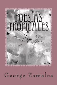 bokomslag Poesías Tropicales