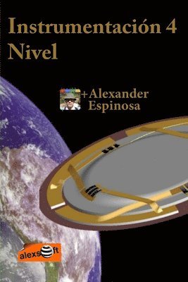 Alexander Espinosa - Instrumentación 4: Nivel, Häftad