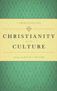 Christianity and Culture 1