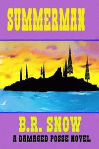 bokomslag Summerman: A Damaged Posse Novel