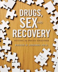 bokomslag Drugs, Sex, and Recovery