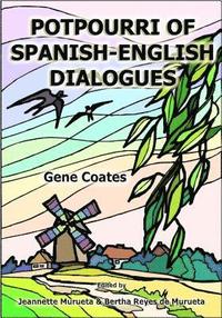 bokomslag Potpurri of Spanish-English Dialogues