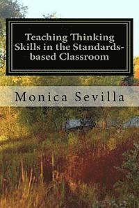 bokomslag Teaching Thinking Skills in the Standards-based Classroom