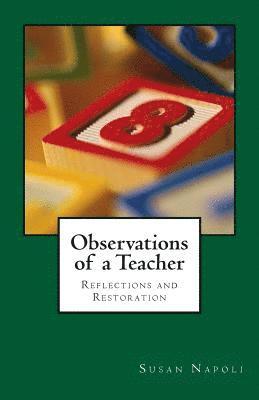 Observations of a Teacher 1