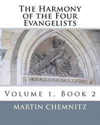 bokomslag The Harmony of the Four Evangelists