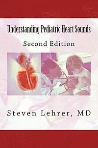 bokomslag Understanding Pediatric Heart Sounds