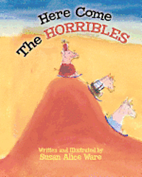 Here Come the Horribles 1