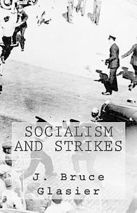 bokomslag Socialism and Strikes