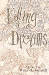 Killing Dreams 1