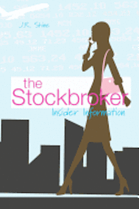 bokomslag The Stockbroker: Insider Information