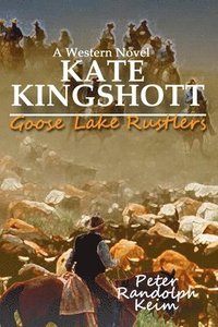 bokomslag Goose Lake Rustlers
