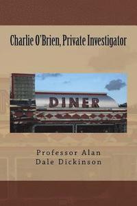 bokomslag Charlie O'Brien, Private Investigator